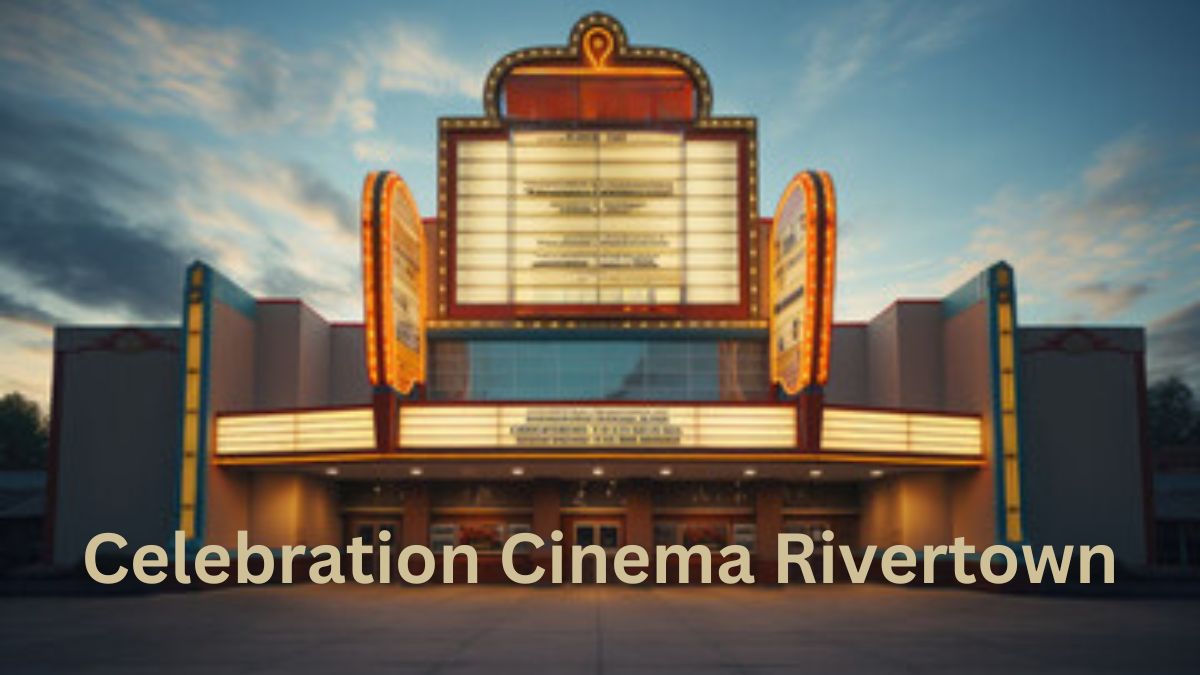 Celebration Cinema Rivertown