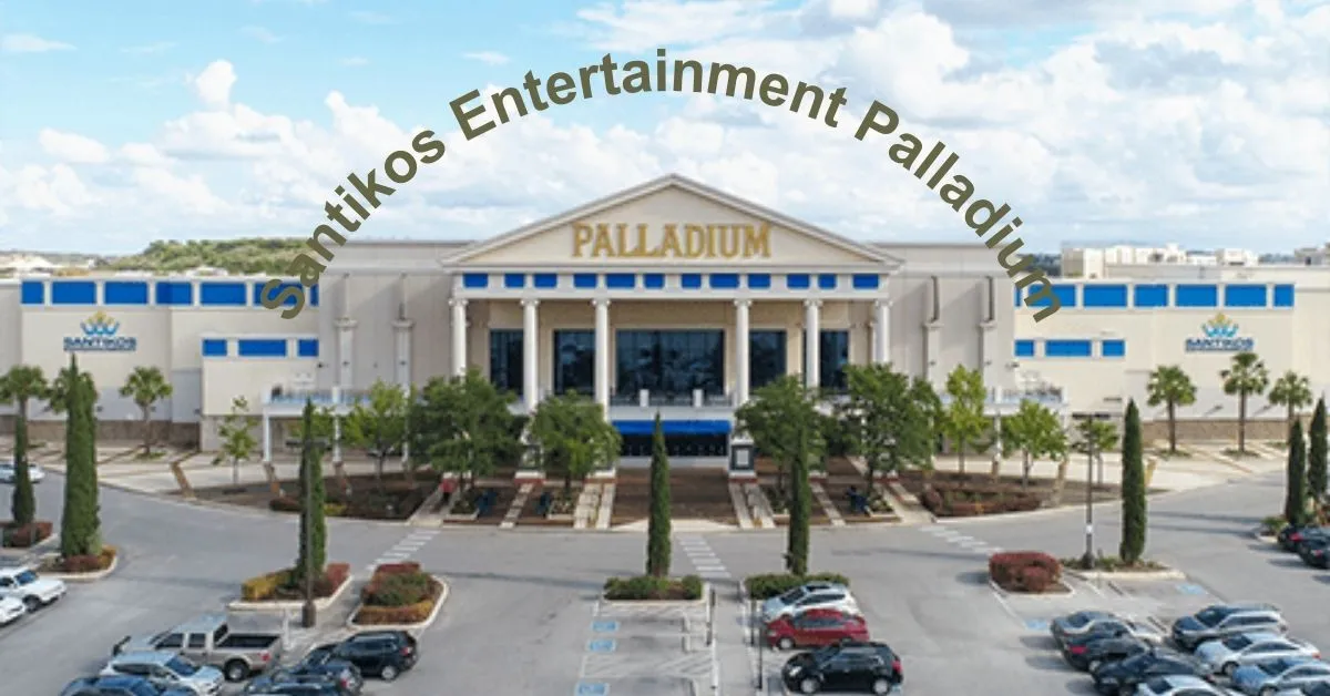 Santikos Entertainment Palladium