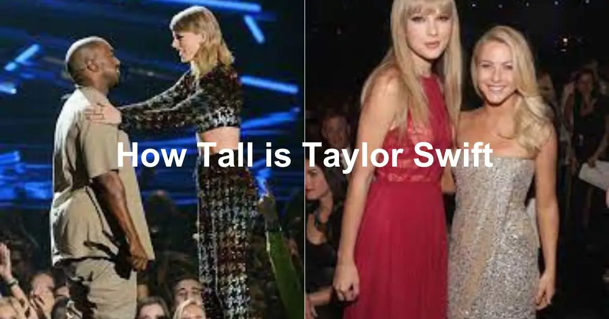 How Tall is Taylor Swift