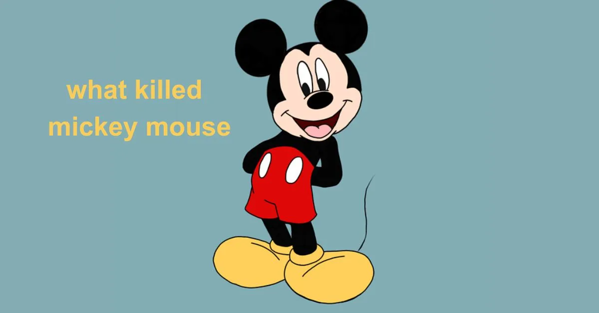 What Killed Mickey Mouse