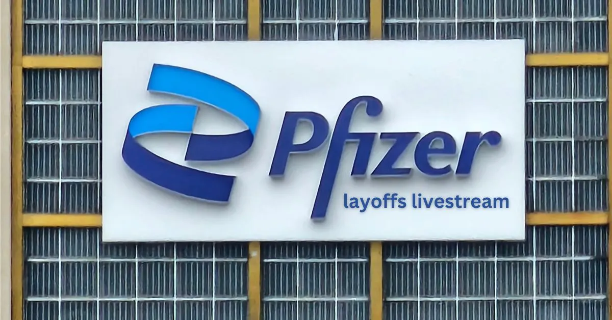 Pfizer Layoffs Livestream