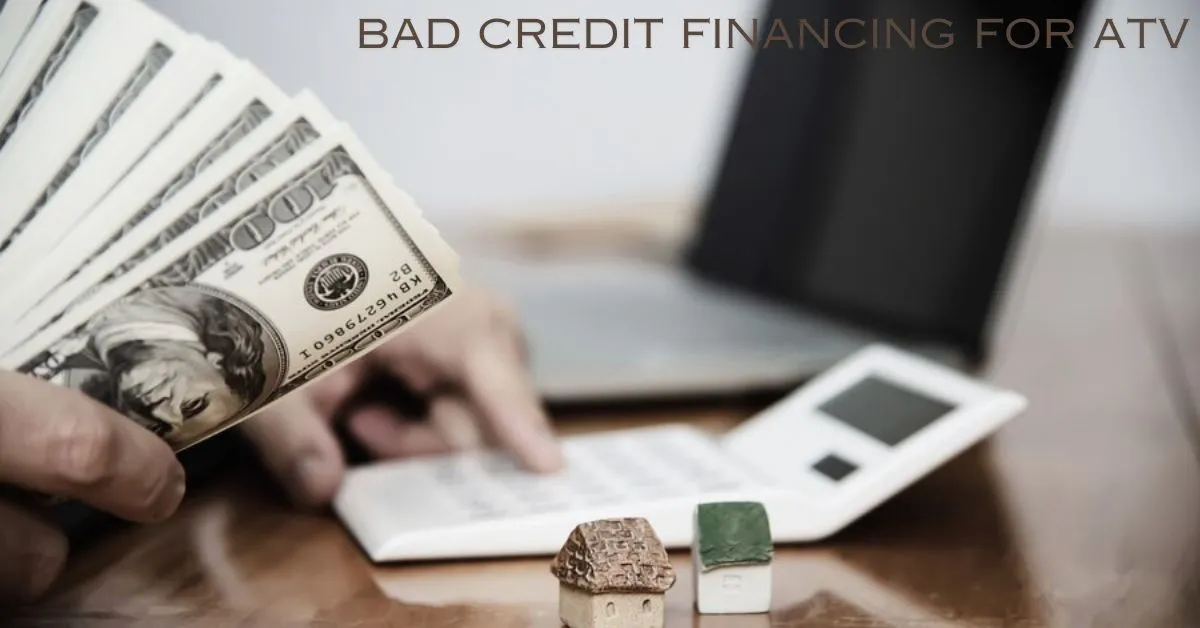 bad credit financing for atv