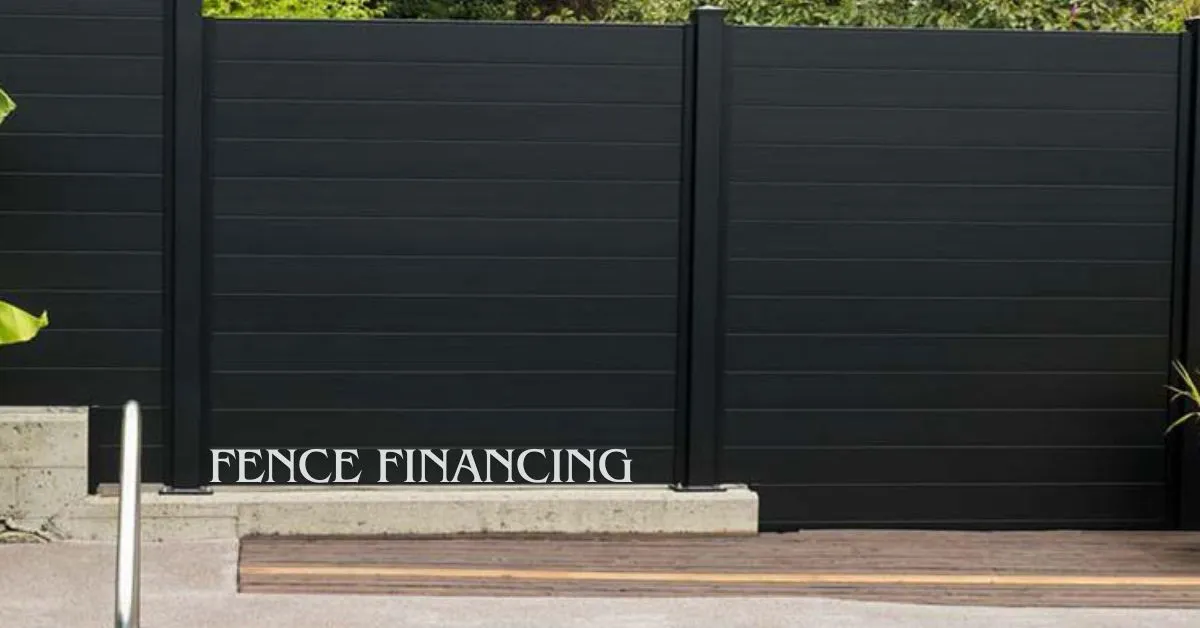 fence financing